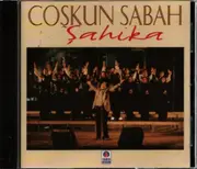 CD - Coskun Sabah - Sahika