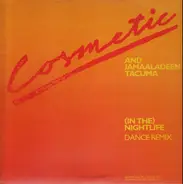 Cosmetic and Jamaaladeen Tacuma - (In The) Nightlife