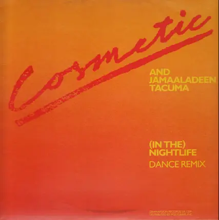 Cosmetic and Jamaaladeen Tacuma - (In The) Nightlife