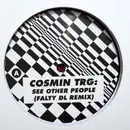 12inch Vinyl Single - Cosmin TRG / FaltyDL - See Other People / St. Marks