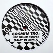 Cosmin TRG - See Other People / St. Marks