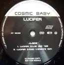 12inch Vinyl Single - Cosmic Baby - Lucifer