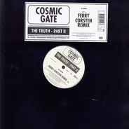Cosmic Gate - The Truth Part II