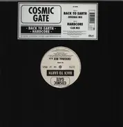 Cosmic Gate - Back To Earth / Hardcore