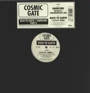 Cosmic Gate - Back To Earth / Hardcore (Part II)