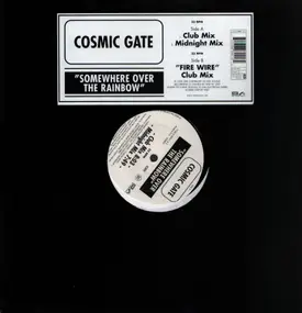 Cosmic Gate - Somewhere Over The Rainbow