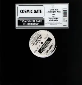 Cosmic Gate - Somewhere Over The Rainbow