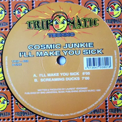 Cosmic Junkie - I'll Make You Sick