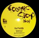 12inch Vinyl Single - Cosmic Stop Shop - Da' Family