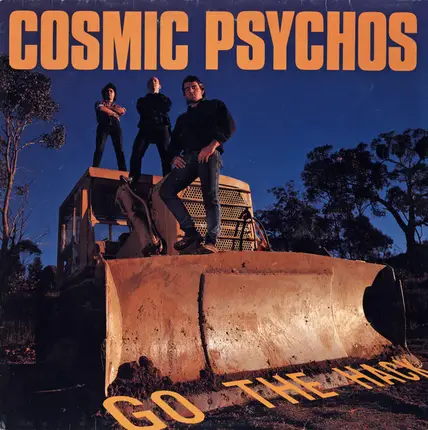 Cosmic Psychos - Go the Hack