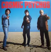 Cosmic Psychos - Cosmic Psychos