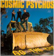 Cosmic Psychos - Go the Hack