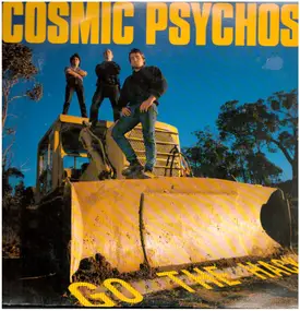 Cosmic Psychos - Go the Hack