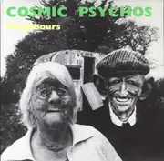 7inch Vinyl Single - Cosmic Psychos - Neighbours