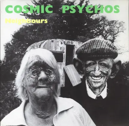 Cosmic Psychos - Neighbours