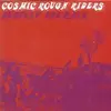 7inch Vinyl Single - Cosmic Rough Riders - Justify The Rain