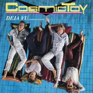 Cosmic Toy - Deja Vu