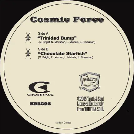 Cosmic Force - Trinidad Bump