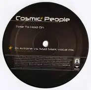 Cosmic People - Time to Hold On