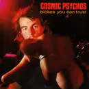 LP - Cosmic Psychos - Blokes You Can Trust