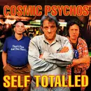 LP - Cosmic Psychos - Self Totalled