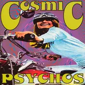 Cosmic Psychos - She's A Lost Cause