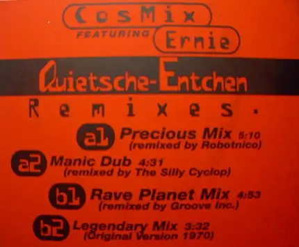CosMix Featuring Ernie - Quietsche-Entchen (Remixes)