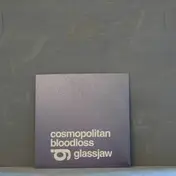 Glassjaw - Cosmopolitan bloodloss