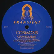 Cosmosis - Gift Of The Gods / Emanations
