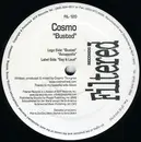 12inch Vinyl Single - Cosmo - Busted