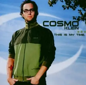 Cosmo Klein - This Is My Time