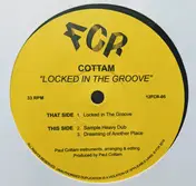Cottam - Locked In The Groove