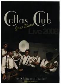 Cottas Club Jazz Band - Live 2008