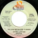 7inch Vinyl Single - Cotton, Lloyd & Christian - The Lover Who Was Born To Wander