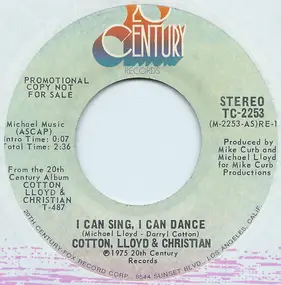 Cotton, Lloyd & Christian - I Can Sing, I Can Dance