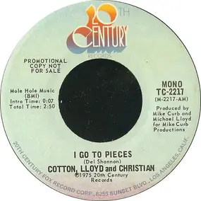 Cotton, Lloyd & Christian - I Go To Pieces / Mr. Rock 'N' Roll