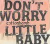 CD - Cottonbomb - Don't Worry Little Baby - Digipak