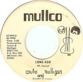 Mulligan - Long Ago / Everybody Is An Asshole (To Somebody Sometime)