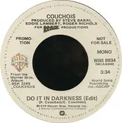 7inch Vinyl Single - Couchois - Do It In Darkness (Edit)