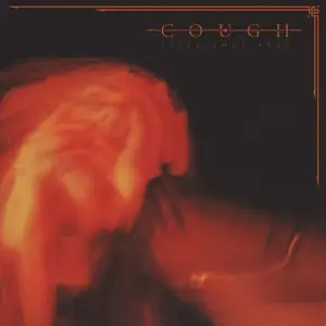Cough - Still They Pray