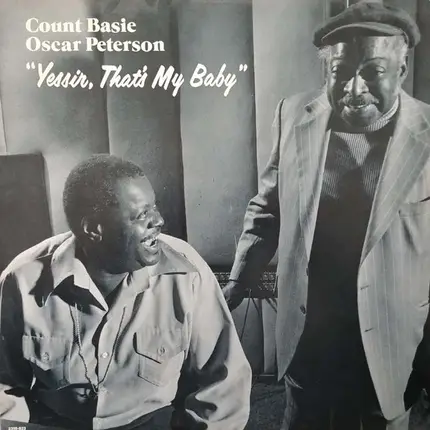 Count Basie , Oscar Peterson - Yessir, That's My Baby
