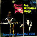 LP - Count Basie , Joe Williams - Every Day I Have The Blues - Mono