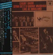 Count Basie , Stan Getz & Sarah Vaughan - Live At Birdland Jazz Corner Of The World N.Y.C., N.Y., U.S.A.