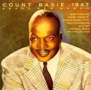 Count Basie - 1947 - Brand New Wagon