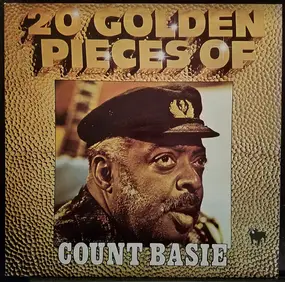Count Basie - 20 Golden Pieces Of Count Basie