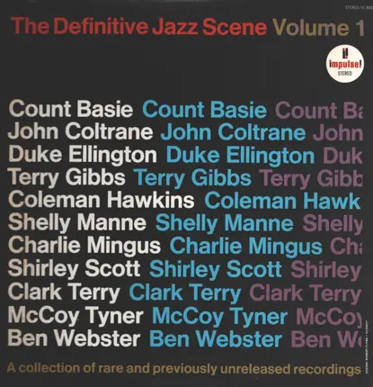 Count Basie / Terry Gibbs / John Coltrane a.o. - The Definitive Jazz Scene Volume 1