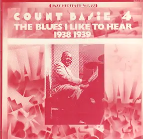 Count Basie - The Blues I like to here 1938 to 1939
