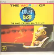 LP - Count Basie - The World Of Count Basie - The Most Powerfull Force In Jazz