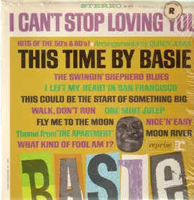 Count Basie - This Time By Basie - Hits Of The 50's & 60's!