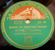 Count Basie With Rhythm Section / Count Basie, His Instrumentalists And Rhythm - Shine On Harvest Moon / St. Louis Boogie